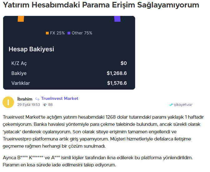 trueinvest şikayet